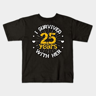 Funny 25th anniversary wedding gift for him Kids T-Shirt